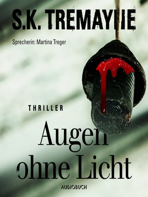 Augen ohne Licht (ungekürzt) - Audiobook